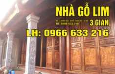 NHÀ GỖ LIM 3 GIAN CỔ TRUYỀN- TẠI HƯNG YÊN